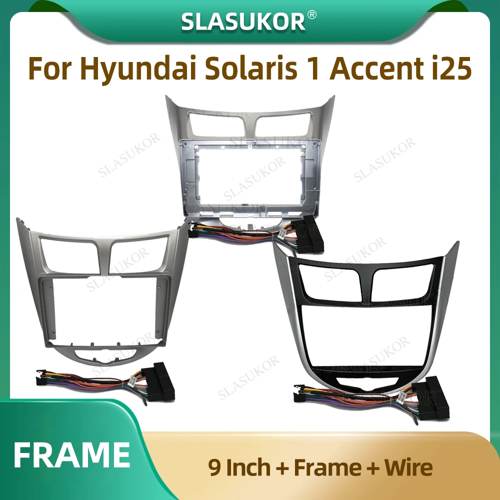 9/10 colių automobilio radijo fascija Hyundai Solaris 1 Akcentas i25 automobilių radijo skydelis Vielos rankovės rėmo prietaisų skydelis Originalus automobilio montavimo rinkinys