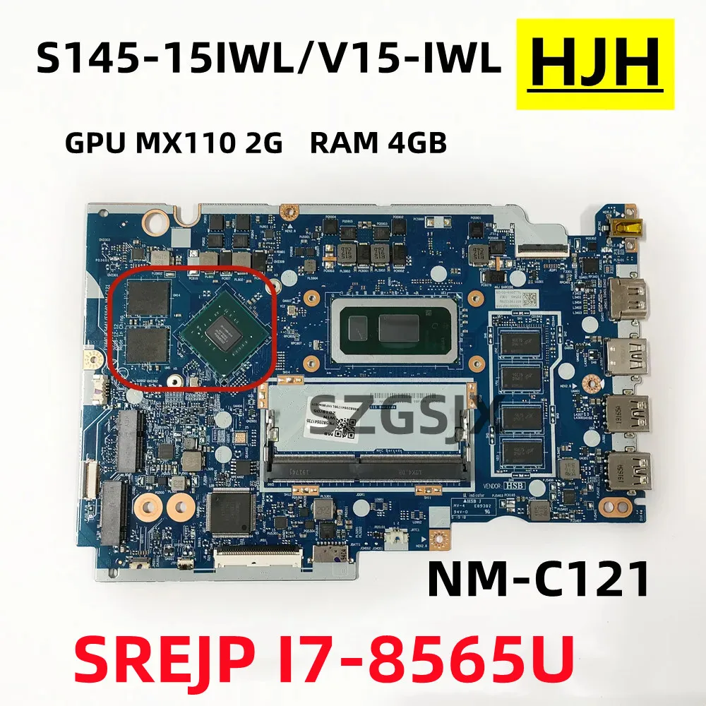 FOR Lenovo Ideapad S145-15IWL/ V15-IWL nešiojamas kompiuteris Pagrindinė plokštė NM-C121 I7-8565U, CPU , GPU:MX110, 2GRAM 4GB FRU, 5B20S41733